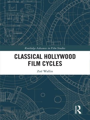 cover image of Classical Hollywood Film Cycles